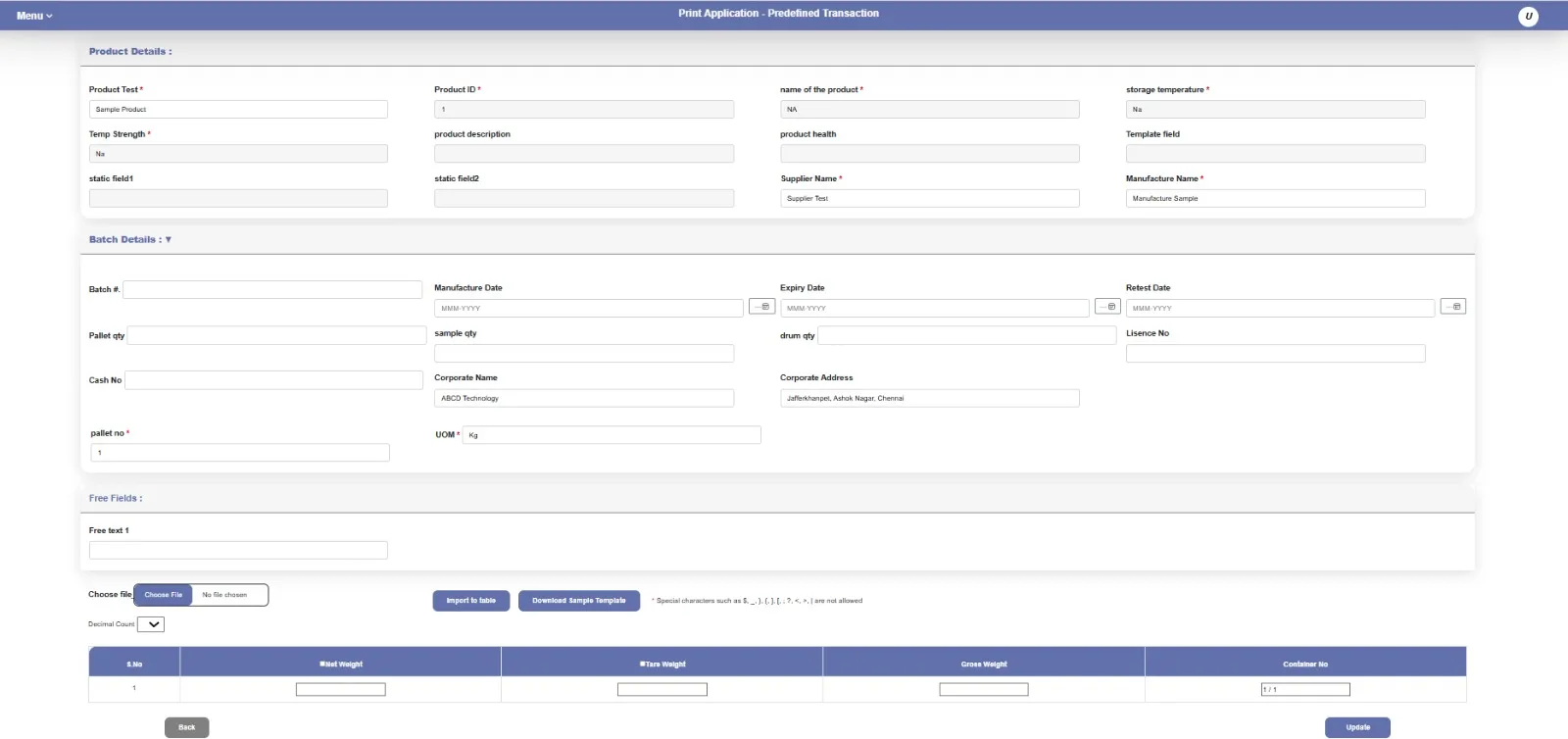 Pharma label software predefined transaction with batch and container details